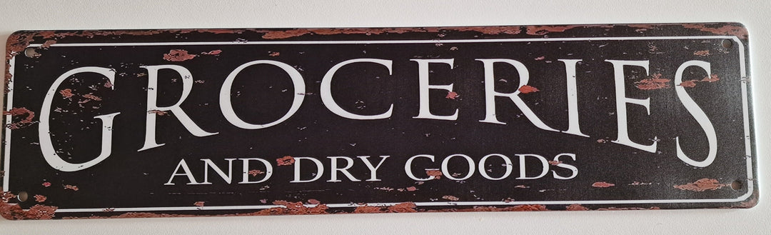 Blechschild " Groceries and dry goods" ca 40 cm x 10 cm