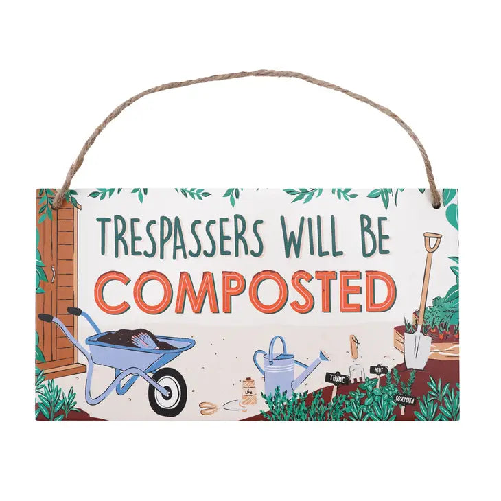 Gartenschild "Trespassers will be composted " - British Moments / Fernweh-Kaufhaus