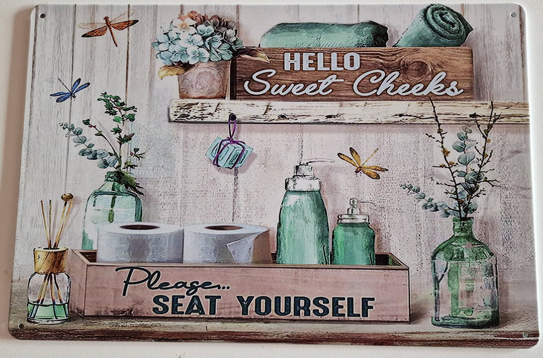 Blechschild  ca. 30 cm  x 20 cm  " Hello Sweet Cheeks - Please seat yourself"