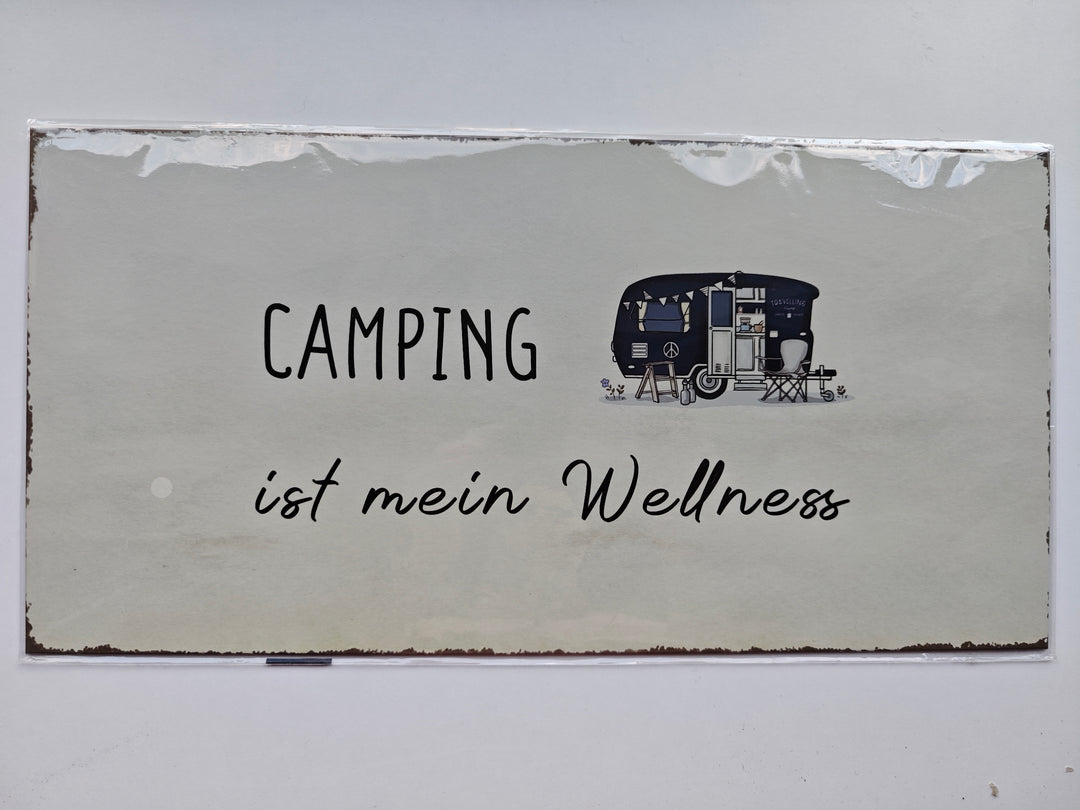 Blechschild "Wohnwagen" - "Camping ist mein Wellness"