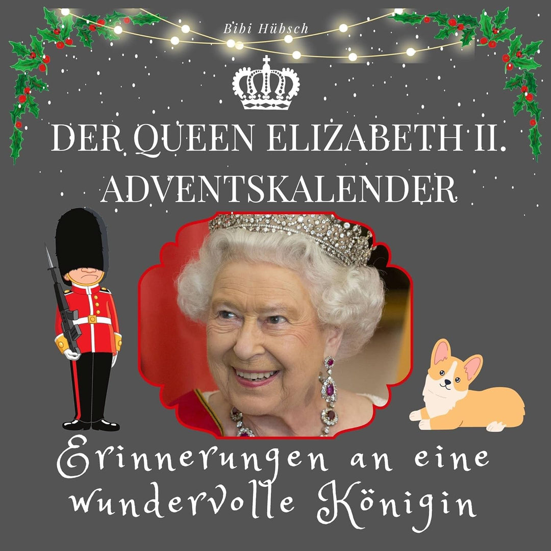 Adventskalender- Buch "Queen Elizabeth II. "