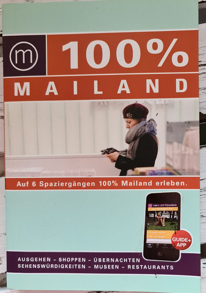 Italien - Antiquariat :  "100% Mailand" Taschenbuch,  gebraucht - British Moments / Fernweh-Kaufhaus