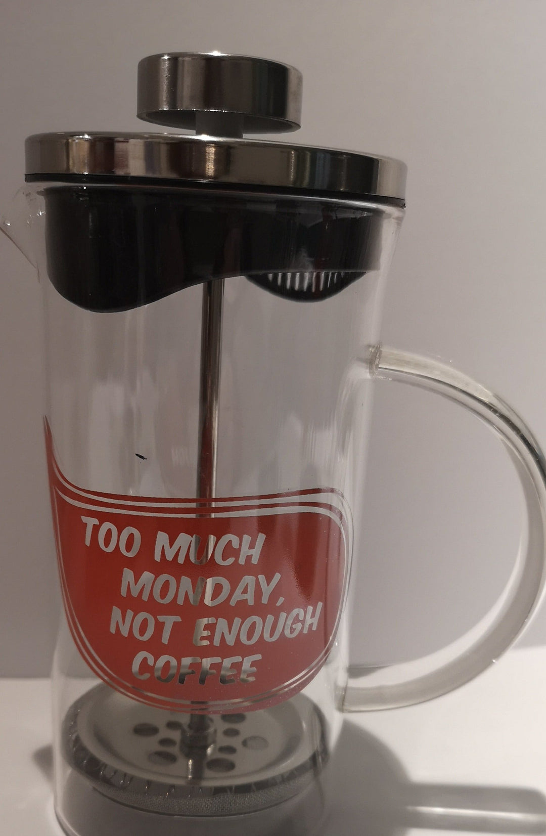 Kaffeebereiter, Glas  Frenchpress mit Beschriftung "too much  monday, not enough coffee" für ca. 400 ml. - British Moments