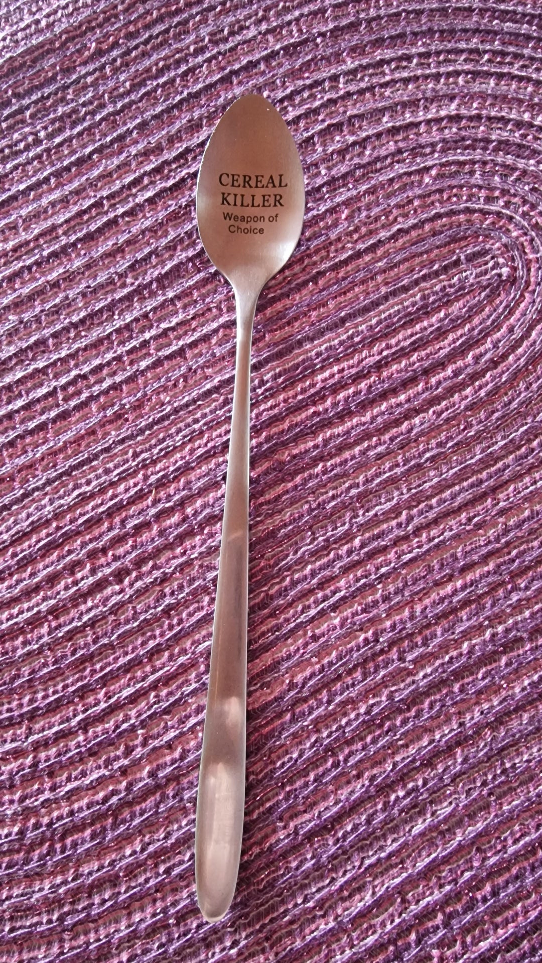 Löffel, " Cereal Killer - wheapon of choice" , Edelstahl " rostfrei