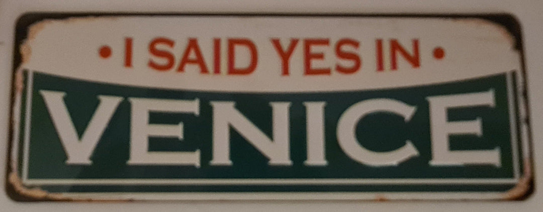 Magnet, "I said Yes in Venice" , ca. 10cm  x 3cm - British Moments / Fernweh-Kaufhaus