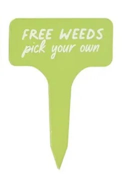 Mini MDF/ Holzschild  zum Einstecken in Blumentöpfe oder Beete :  Free Weeds"