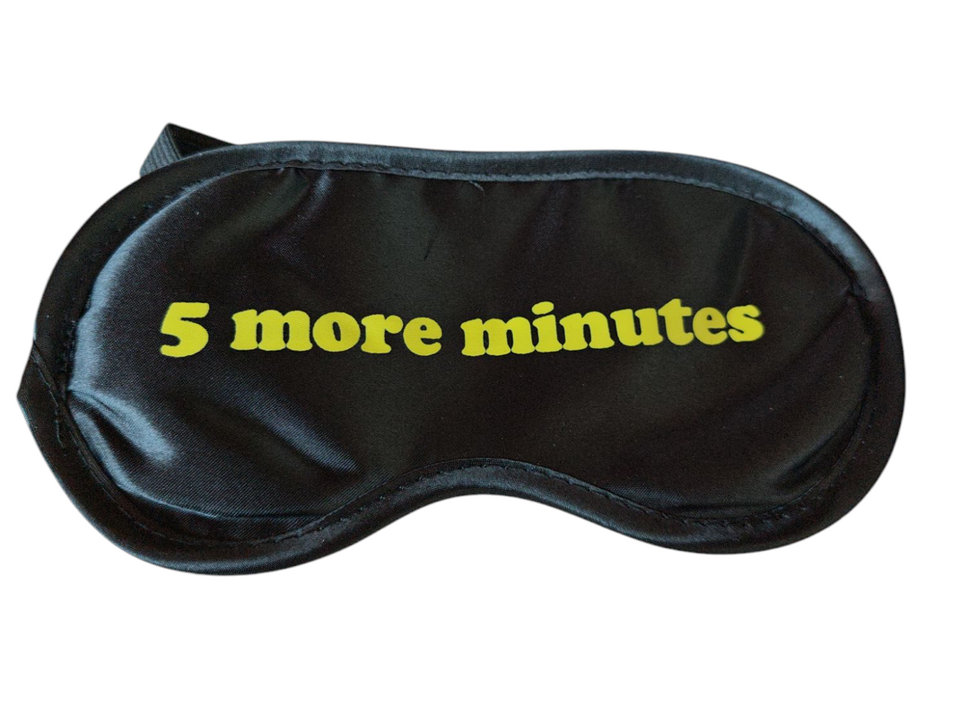 Schlaf-Augenmaske mit Beschriftung " 5 more minutes", schwarz
