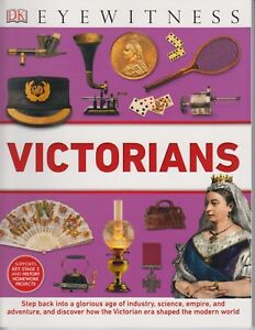 "Victorians"aus der Buchserie "Eyewitness". Buch DIN A 4 Größe Softcover, Neu - British Moments
