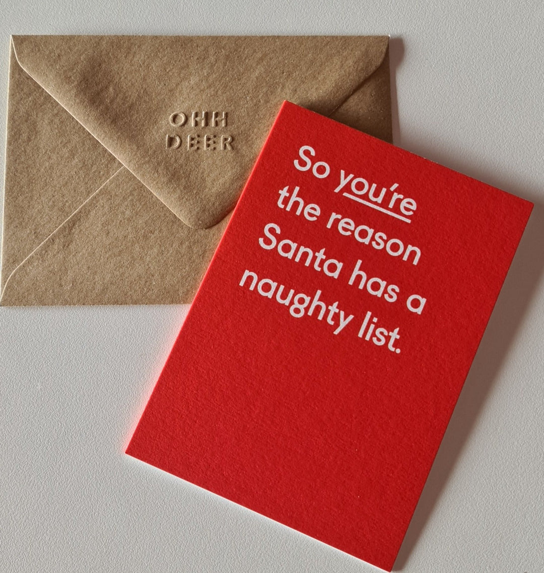 Witzige Weihnachtskarte mit Umschlag "So you're the reason Santa has a naughty list." - British Moments / Fernweh-Kaufhaus