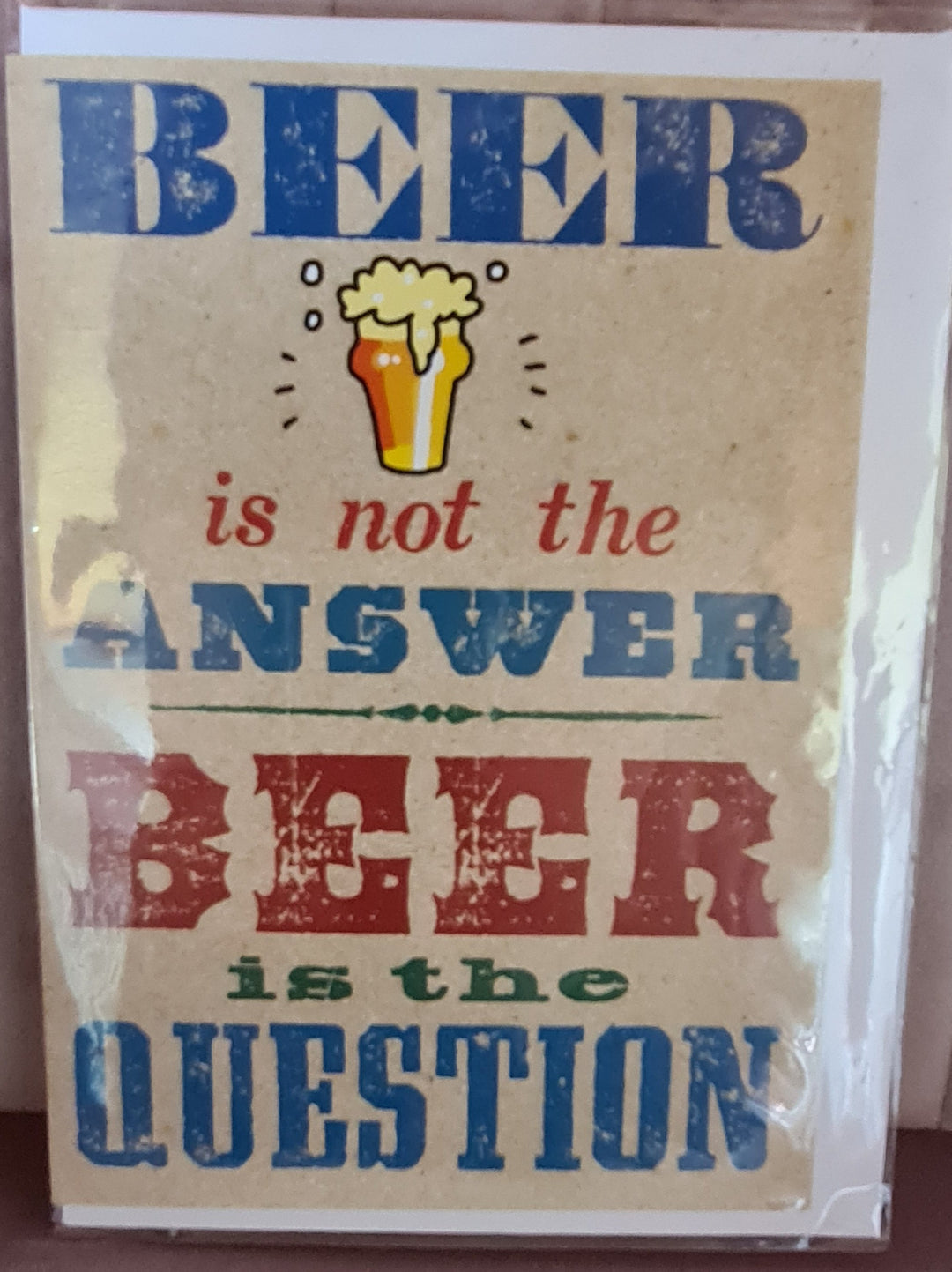 DAZU BUCHEN : Geschenkkarte " Beer is not the answer. Beer ist  the question" - British Moments