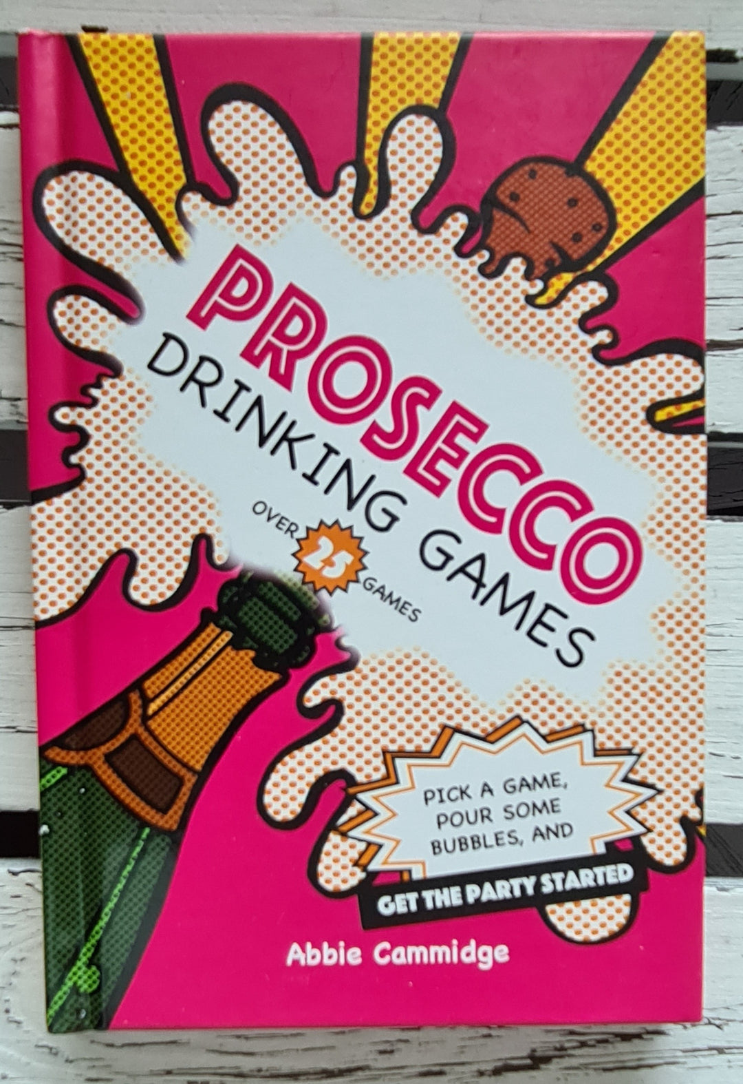 Buch, englischsprachig ,  "Prosecco Drinking Games" - British Moments