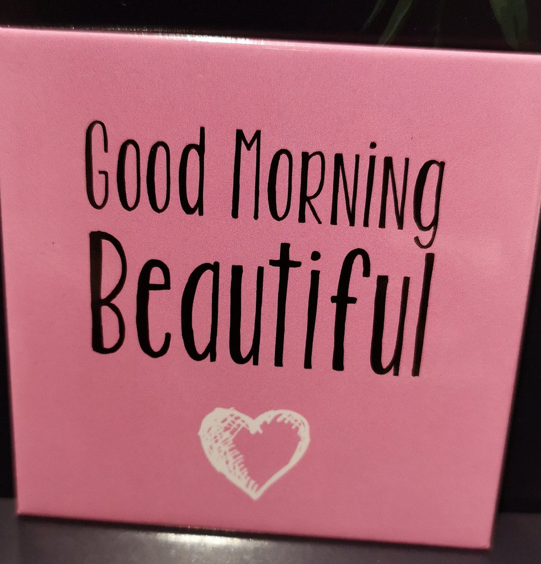 Magnet, "Good Morning Beautiful" , ca. 6cm  x 6 cm - British Moments