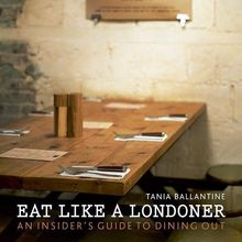 Buch (englischsprachig, gebraucht) "Eat Like a Londoner: An Insider's Guide to Dining Out " - British Moments