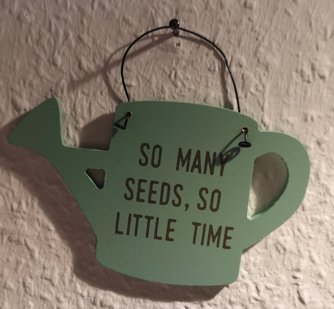Mini Holzschild Gießkanne : "So many seeds, so little time " - British Moments